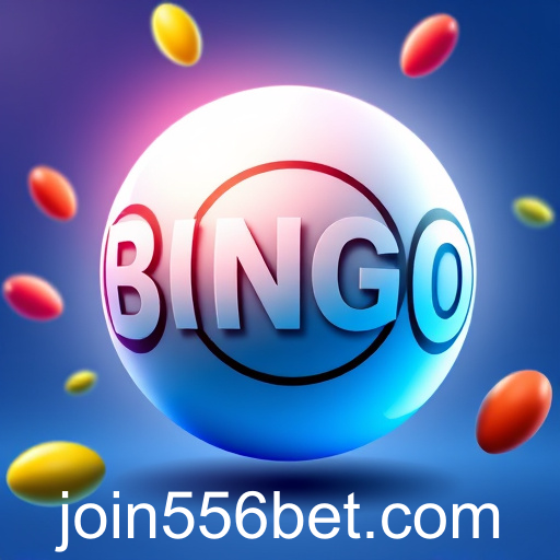 Descubra o Empolgante Mundo do Bingo Online no 556bet